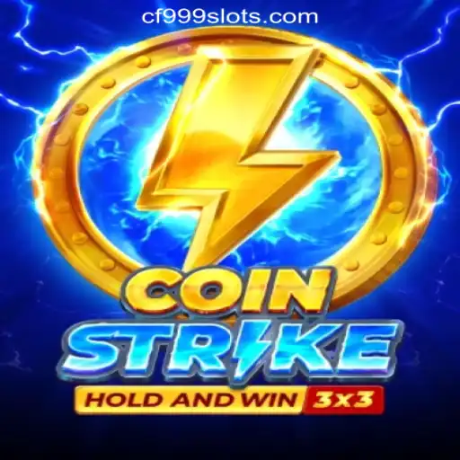 CoinStrike: The Ultimate Gaming Experience With CF999.COM Oficial Slots Brasil #1